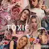 Franki Raine - Toxic - Single